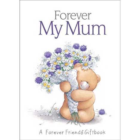 Forever My Mum Forever Friends Book